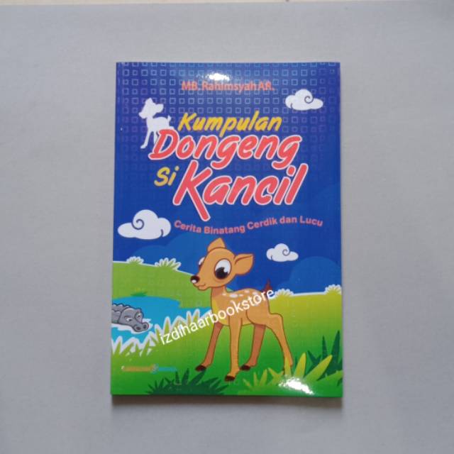 BUKU cerita seri ANAK -DONGENG FABEL-KUMPULAN DONGENG SI