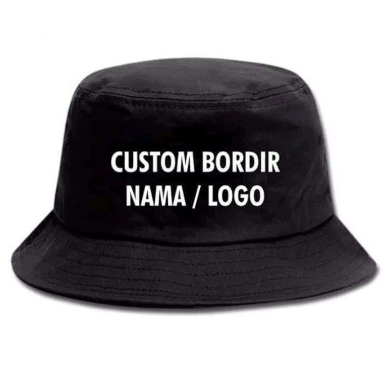 Topi Bucket hat Custom Bordir gratis bikin Nama/Logo