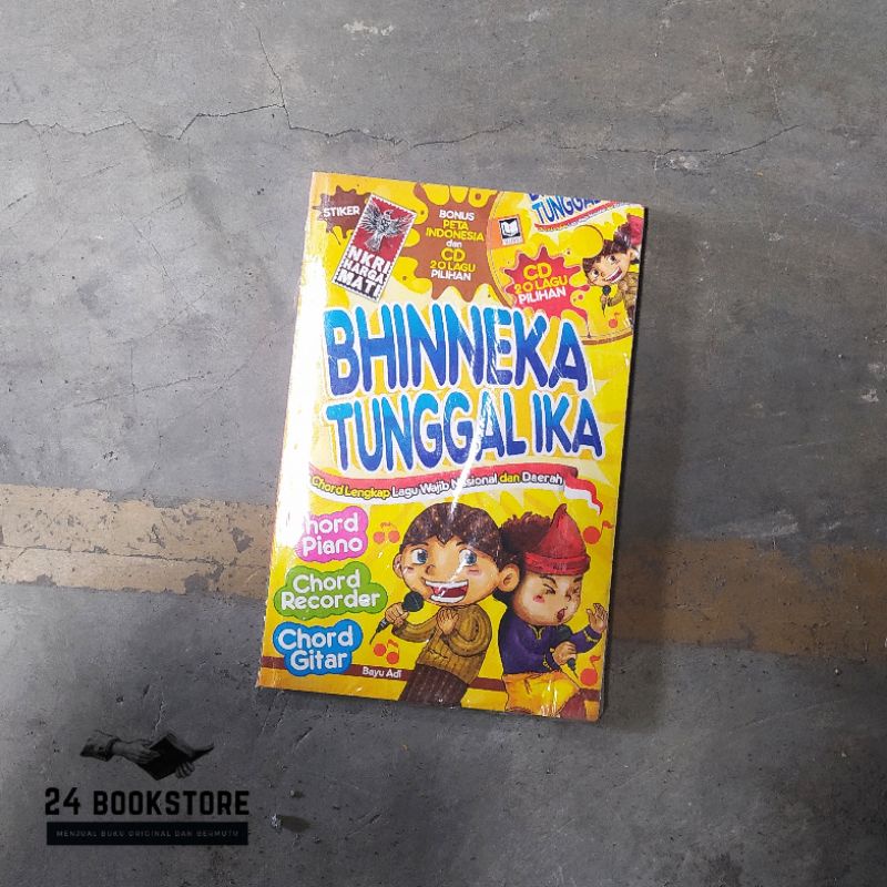 Bhineka Tunggal Ika Chord Lengkap Piano Rekorder Gitar Lagu Wajib Nasional dan Daerah - Bonus Peta I