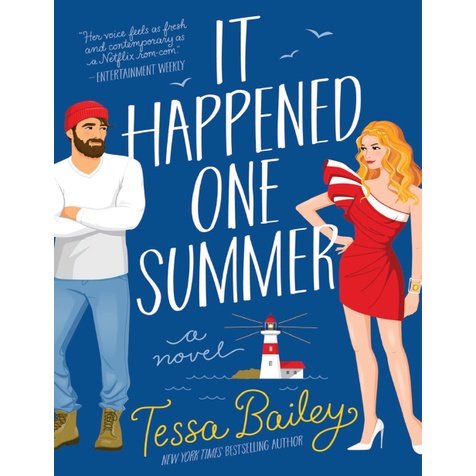 It Happened One Summer: Tessa Bailey