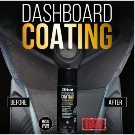 Pilok Diton Premium 9800 Dashboard Black Coating Cat Khusus Dasbor Body Kasar Dasboard Hitam Motor Bukan Semir 400ml