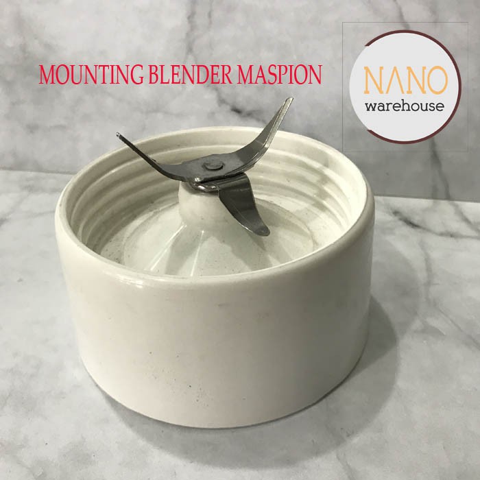 Mounting Jus Blender Maspion / Tapak Pisau Blender Maspion