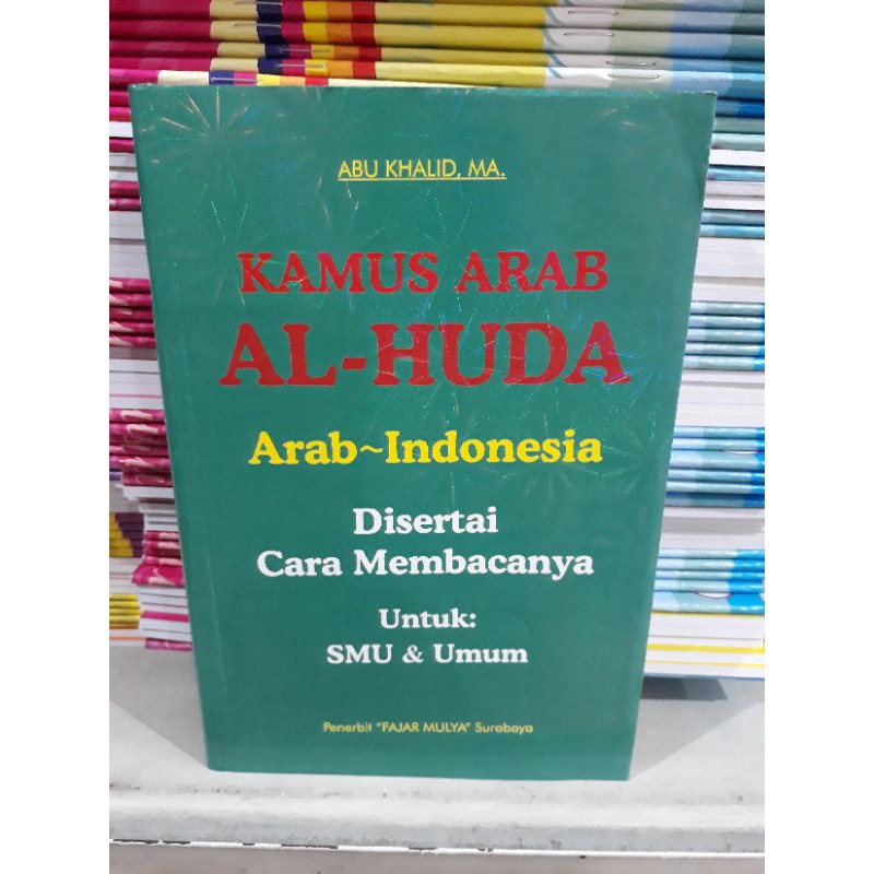 

kamus Arab al-huda arab-indonesia a5