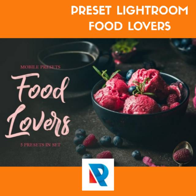 Food Lovers Preset Lightroom Mobile