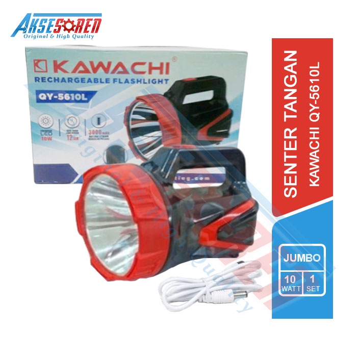 Lampu Senter Tangan Jumbo Kawachi QY-5610L [10 Watt] / Senter Led Cas / Senter Charger / Senter Emer