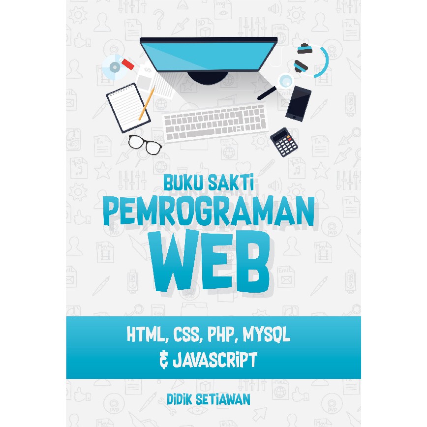 Buku Sakti Pemrograman Web Html Css Php Mysql And Javascript Shopee 7427