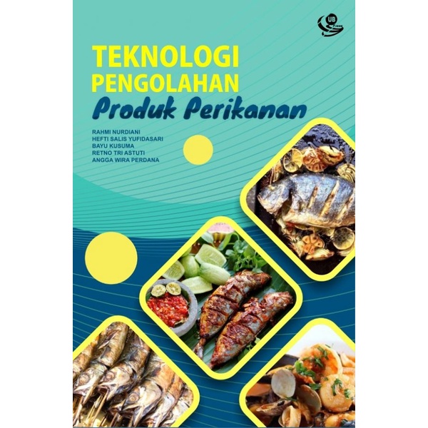 Buku Original Teknologi Pengolahan Produk Perikanan