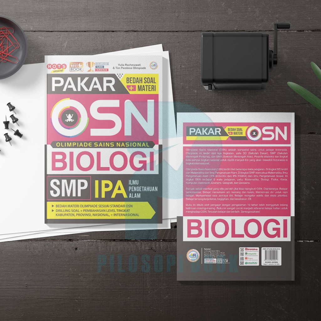 Buku OSN: Biologi: OSN BIOLOGI SMP: PAKAR BEDAH SOAL + MATERI