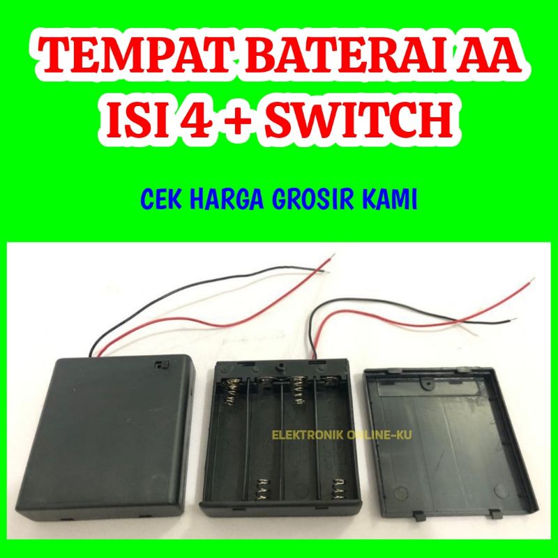 TEMPAT BATERAI AA ISI 4 + SWITCH