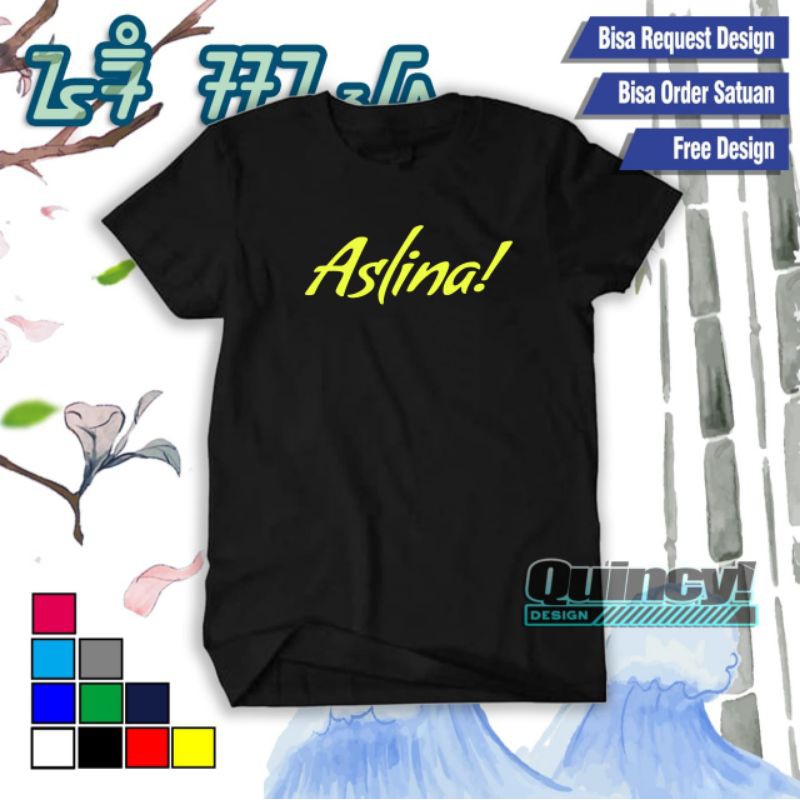 Kaos Kata Kata Sunda "Aslina" Kaos Kata Kata Keren Murah Kaos Uramg Sunda