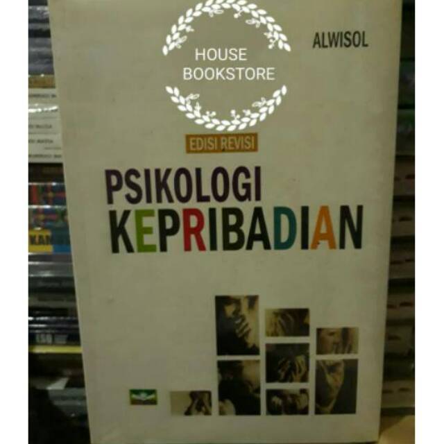 Psikologi Kepribadian Edisi Revisi kertas : BOOKPAPER Penulis : Alwisol