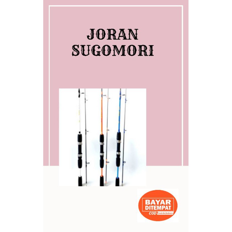 JORAN[SUGOMORI 120-150CM] FIBER CARBON KEKUATAN 30LBS