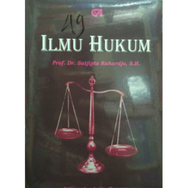 Ilmu Hukum
Satjipto Rahardjo