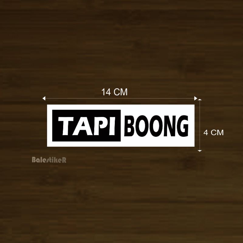 

stiker TAPI BOONG sticker