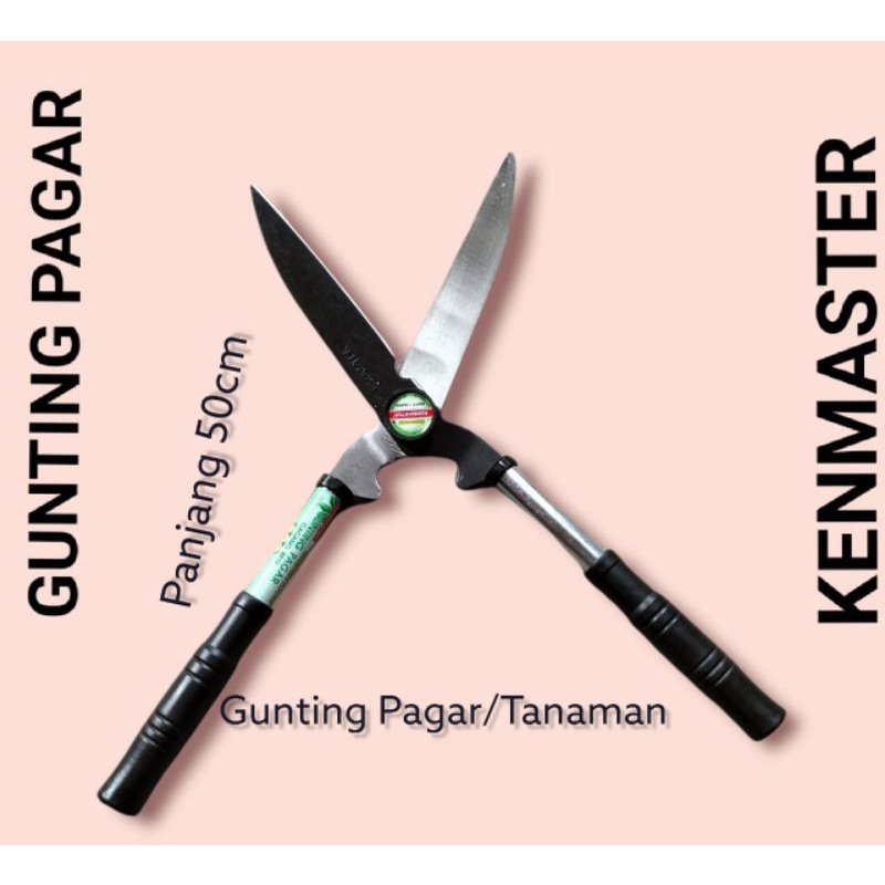 GUNTING TANAMAN KENMASTER/GUNTING PAGAR KENMASTER