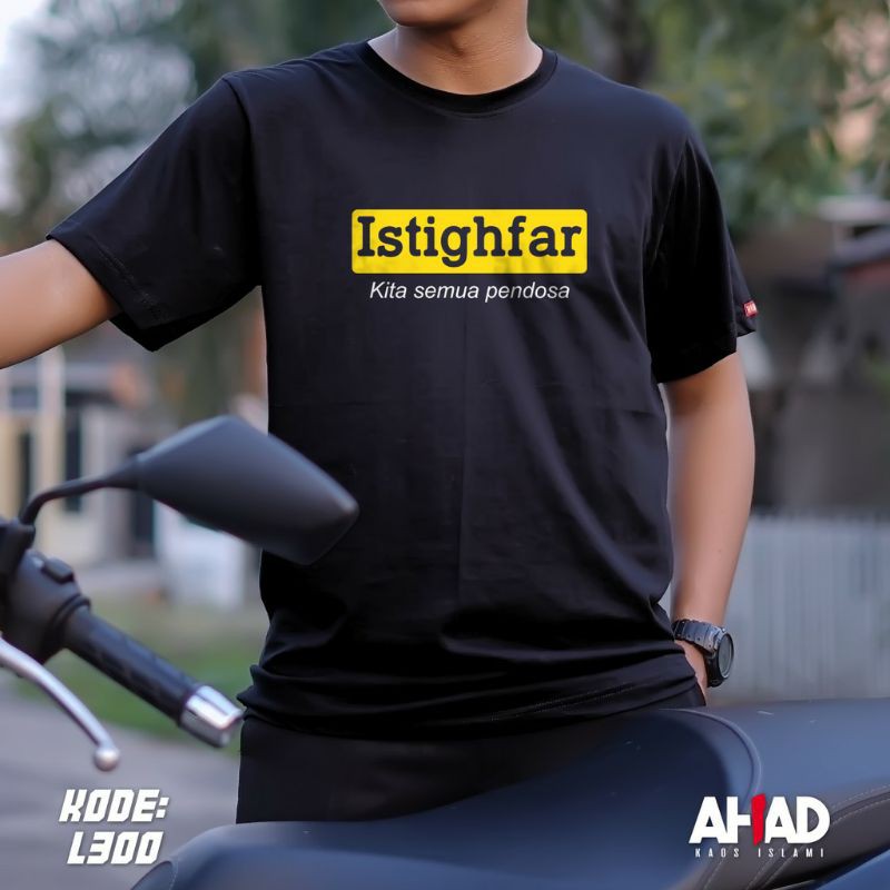 Kaos Islami Ahad Pria -Istighfar Kita Semua Pedosa L300