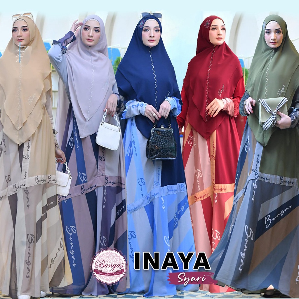 INAYA SYARI #BUNGAS