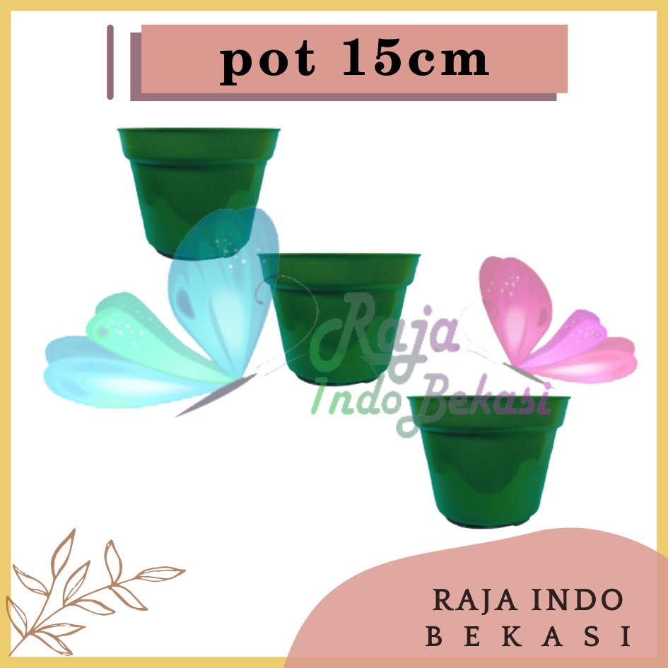 Pot Bunga 15cm / King Mado 18 Hijau Polos Toko Plastik 15 Cm Tanaman Hias