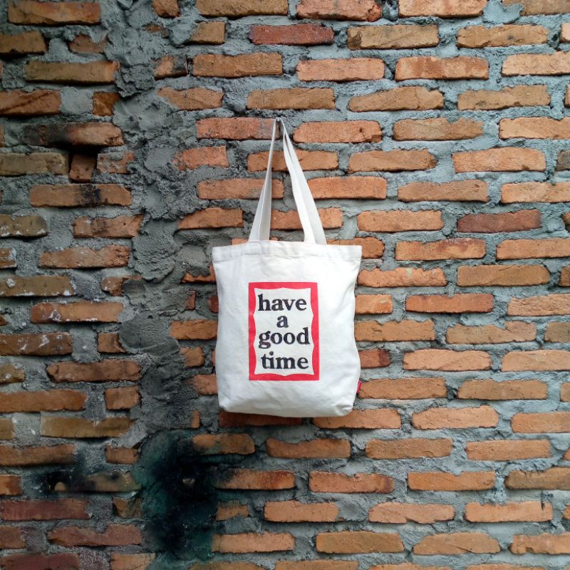 Tote Bag HAVE A GOOD TIME