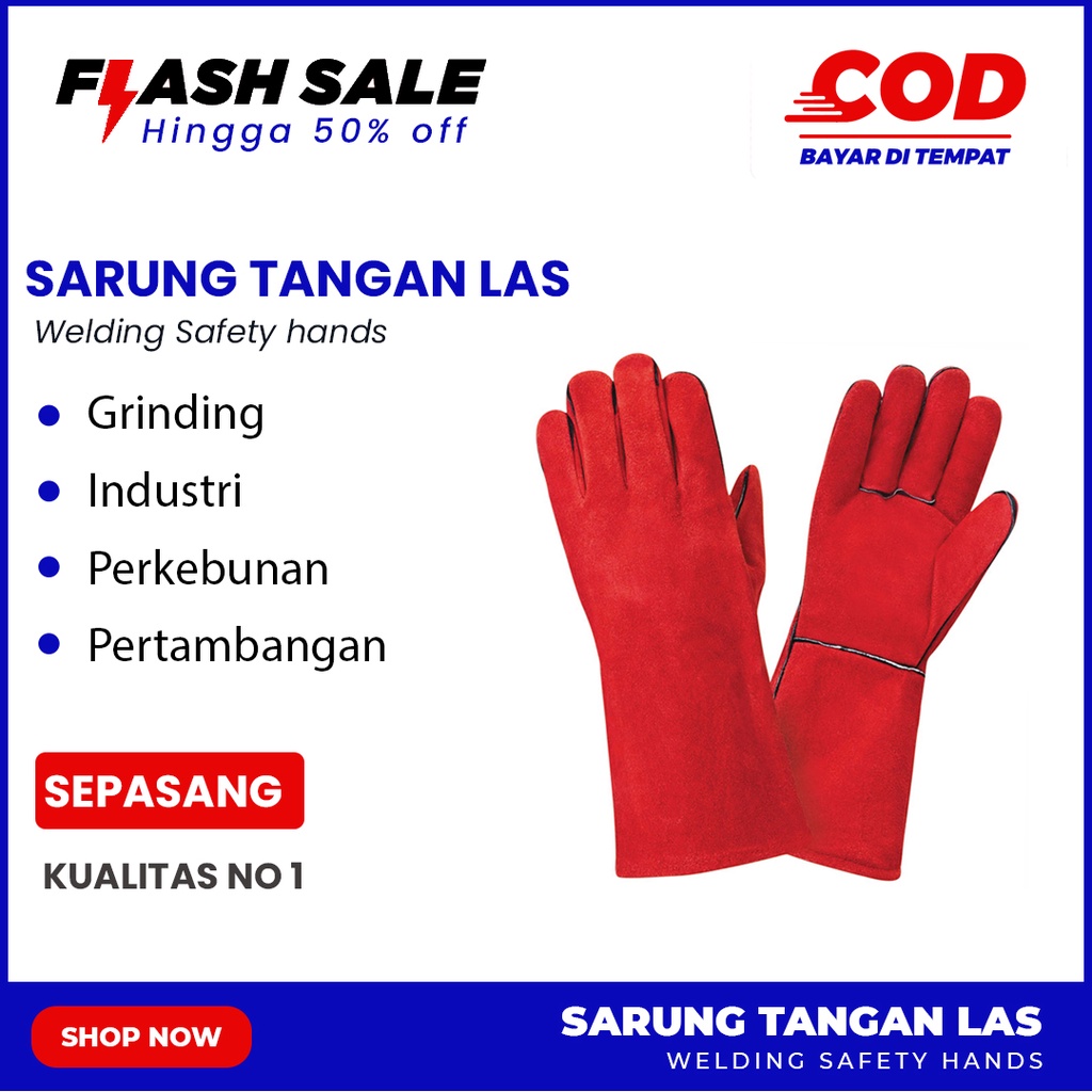 SARUNG TANGAN LAS LISTRIK ANTI PANAS SARUNG ARGON KULIT SAFETI SAFETY TEBAL SARUNG TANGAN LAS & OVEN