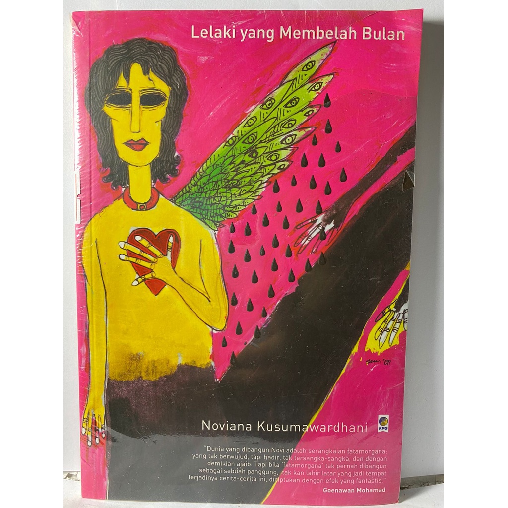 LELAKI YANG MEMBELAH BULAN NOVIANA KUSUMAWARDHANI GOENAWAN MOHAMAD BUKU CERPEN CERITA PENDEK KUMPULA