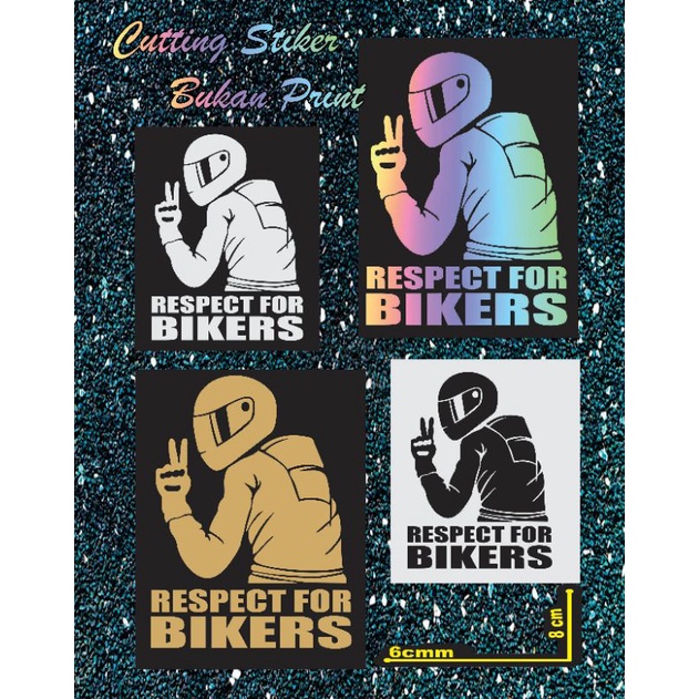 cutting stiker respect for bikers