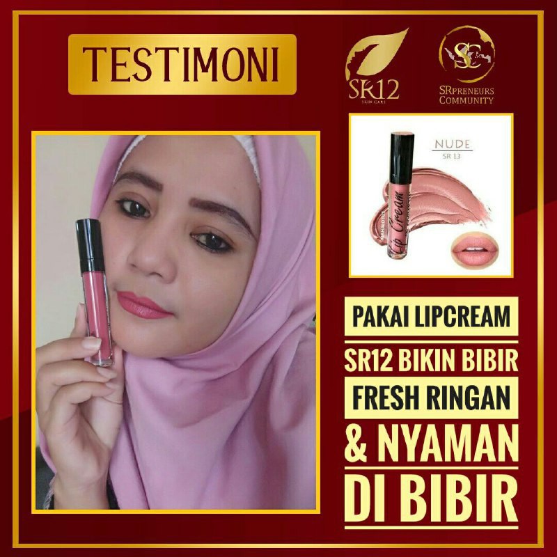 LIP CREAM BEBAS PARABEN SR12..!! LIPCREAM MOIST LEMBUT &amp; NYAMAN DI BIBIR BERSTANDAR BPOM