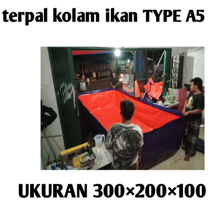 terpal kolam ikan TYPE A5 ukuran (300×200×100)