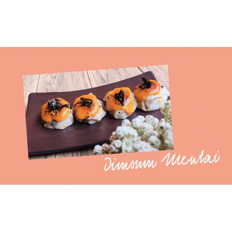 

Dimsum Mentai Bandung