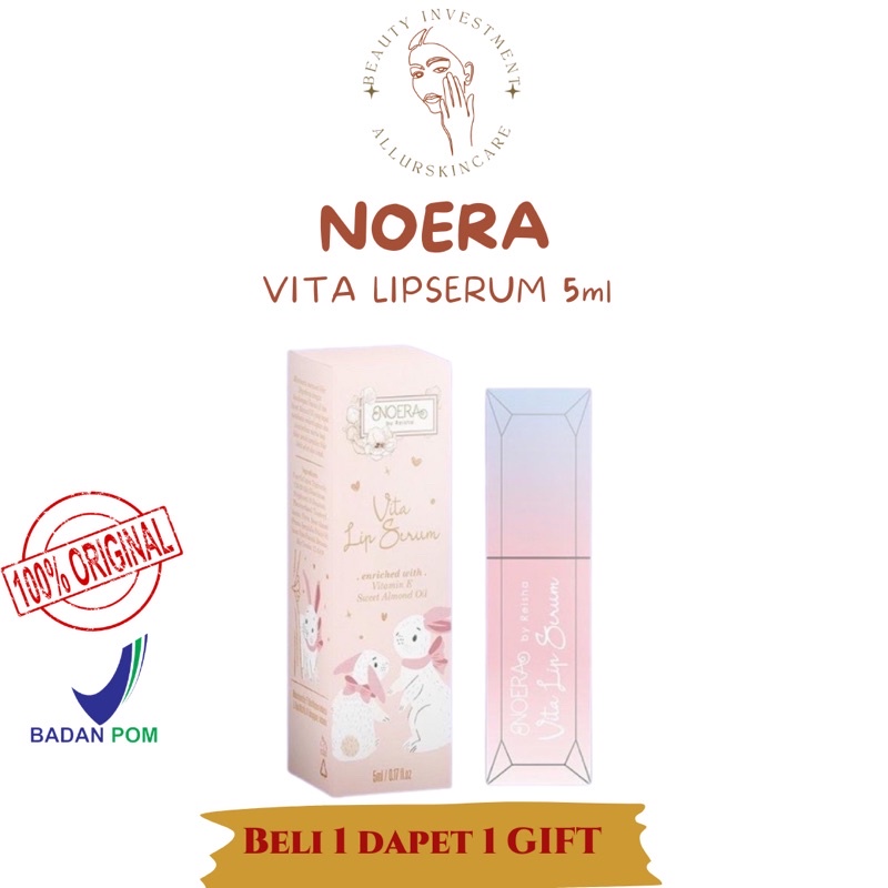 Noera Vita Lip Serum Noeraskincare - Noera Lip Gel Noera Lip Serum BPOM