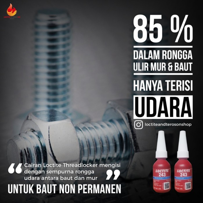 Threadlocker Lem Baut Mur Daya Rekat Sedang Biru Loctite 243 10Ml