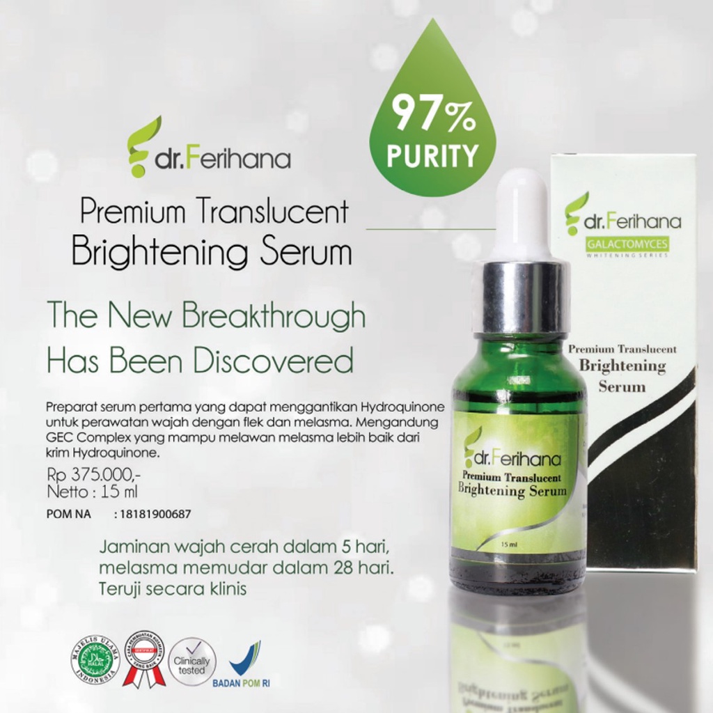 Serum Wajah - Premium Translucent Brightening Serum DR. FERIHANA COSMETICS &amp; SKINCARE untuk Mengatasi Flek Melasma Tanda Penuaan Mencerahkan dan Anti Aging Terbaik BPOM LPPOM HALAL MUI