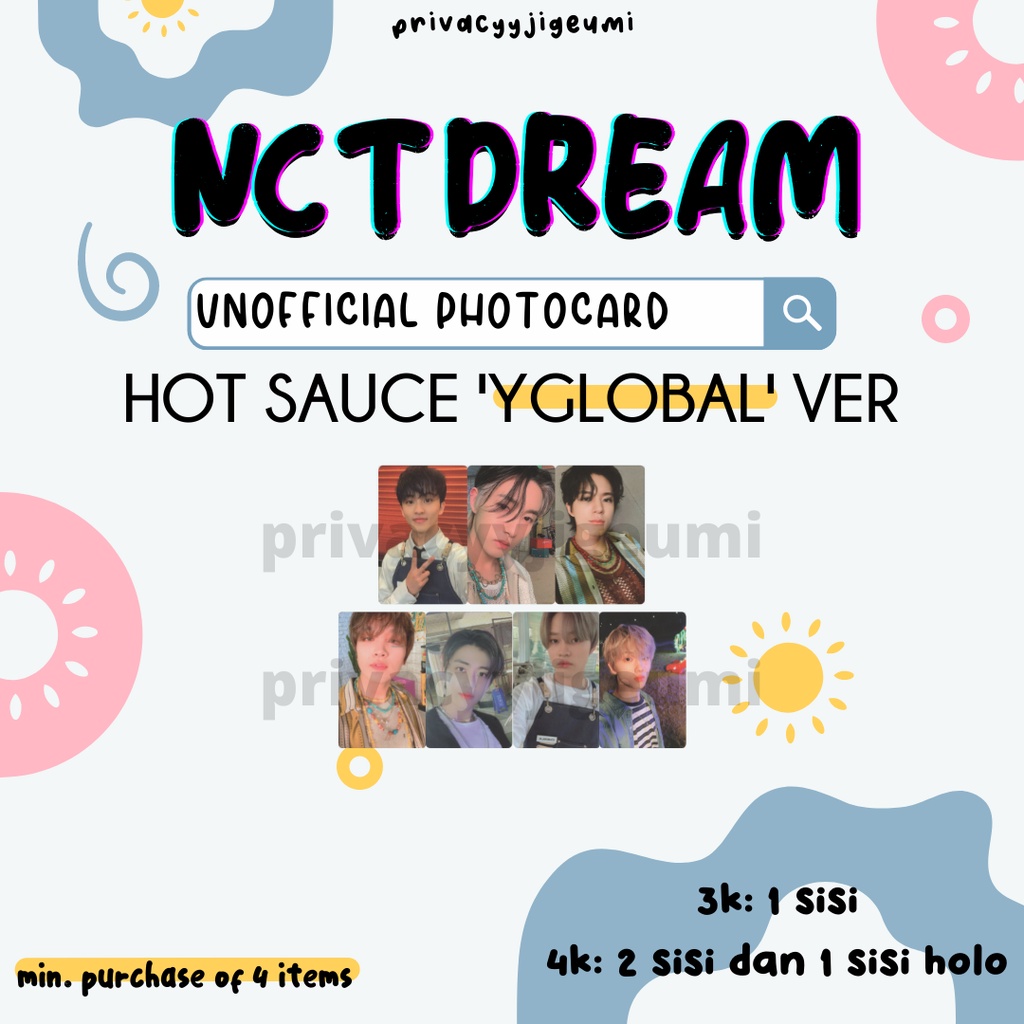 PHOTOCARD PC UNOFFICIAL NCT DREAM HOT SAUCE Y GLOBAL MARK RENJUN HAECHAN JENO JAEMIN CHENLE JISUNG