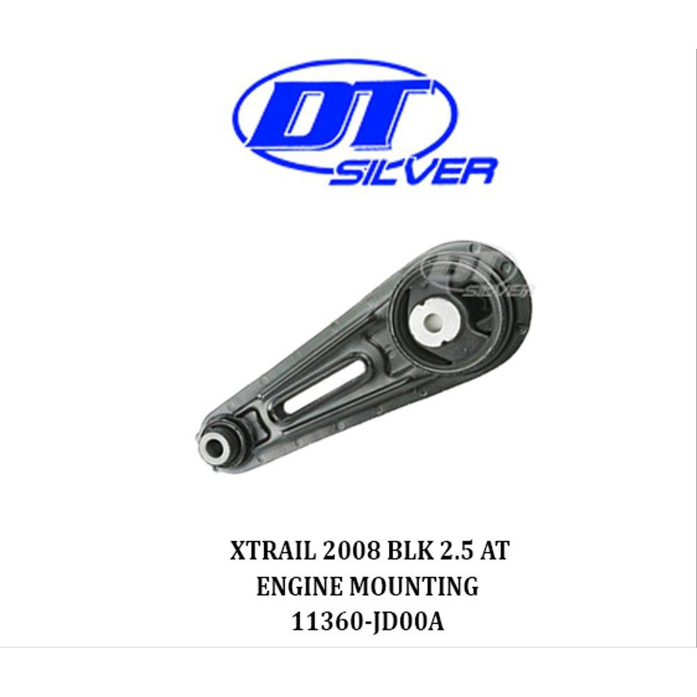 ENGINE MOUNTING XTRAIL 2008 BLK 2.5 AT 11360-JD00A DT SILVER KARET MESIN