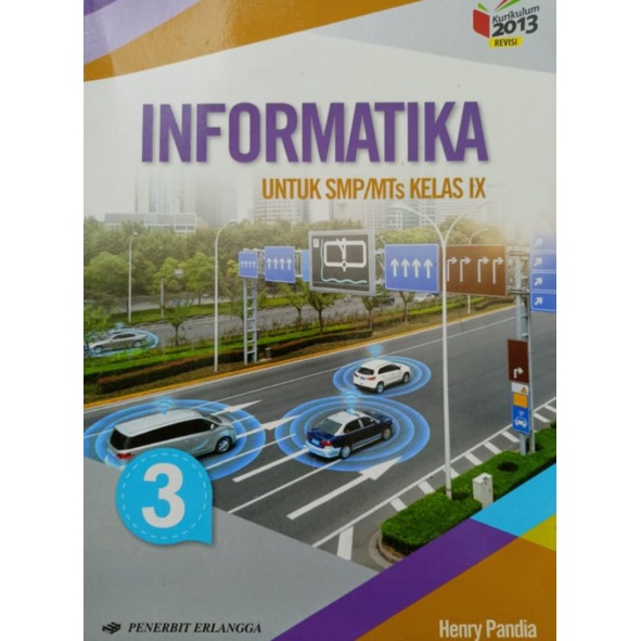 Informatika untuk SMP/MTs kelas IX / 9 - Henry Pandia