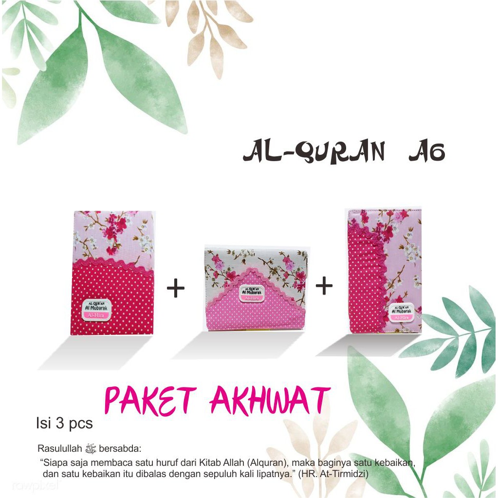 Al Quran Saku akhwat / Wanita Ukuran A6 Paket 3 Pcs