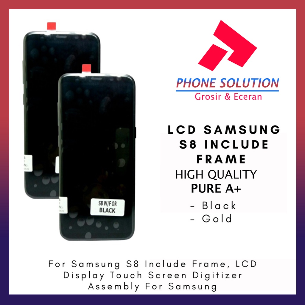 LCD Samsung S8 Include Frame Fullset Touchscreen // Supplier LCD Samsung - Garansi 1 Bulan