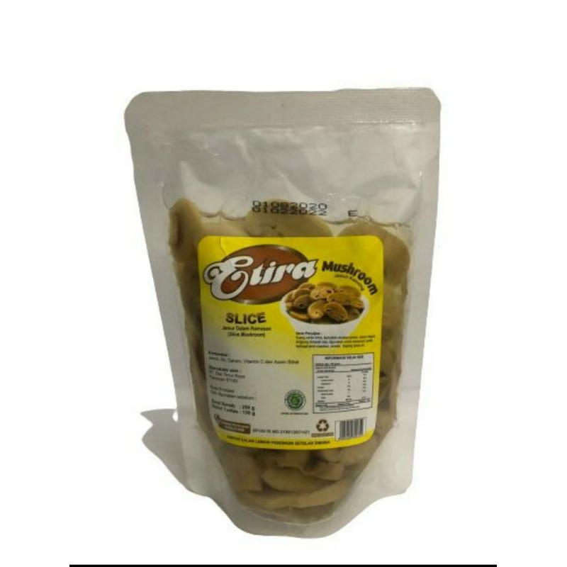 

JAMUR ETIRA SLICE