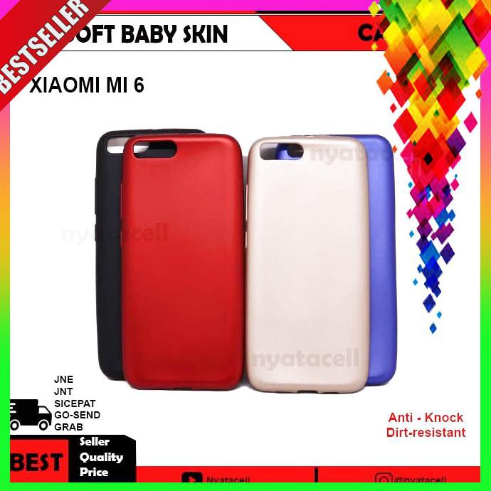 PROMO XIAOMI MI 6 MI6 SOFTCASE BABY SKIN SOFT ANTI MINYAK SOFTCASE BERKUALITAS