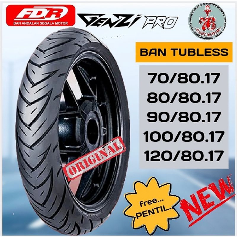 BAN TUBELESS FDR GENZI/GENZI PRO (70/80.17 80/80.17 90/80.17 100/80.17 120/80.17) FREE PENTIL