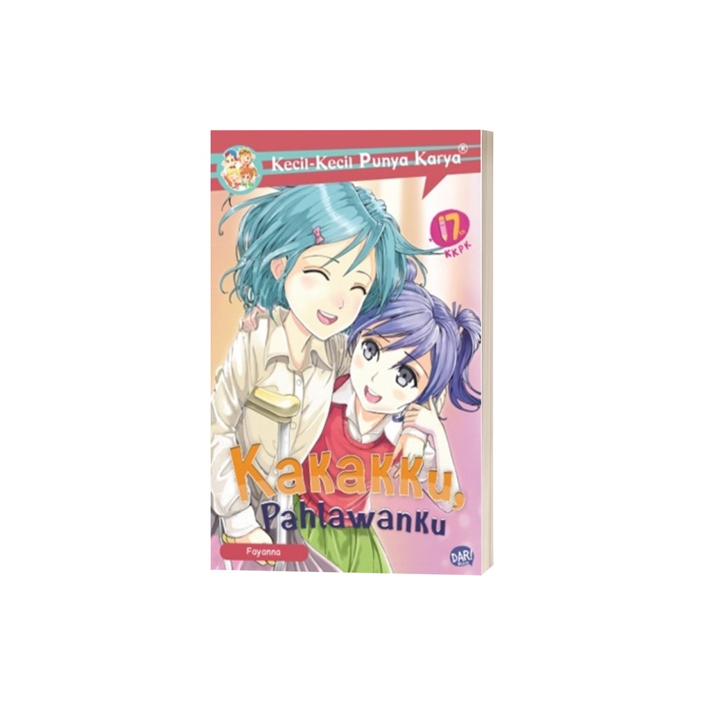 [Mizan Jakarta] Kkpk Kakakku, Pahlawanku