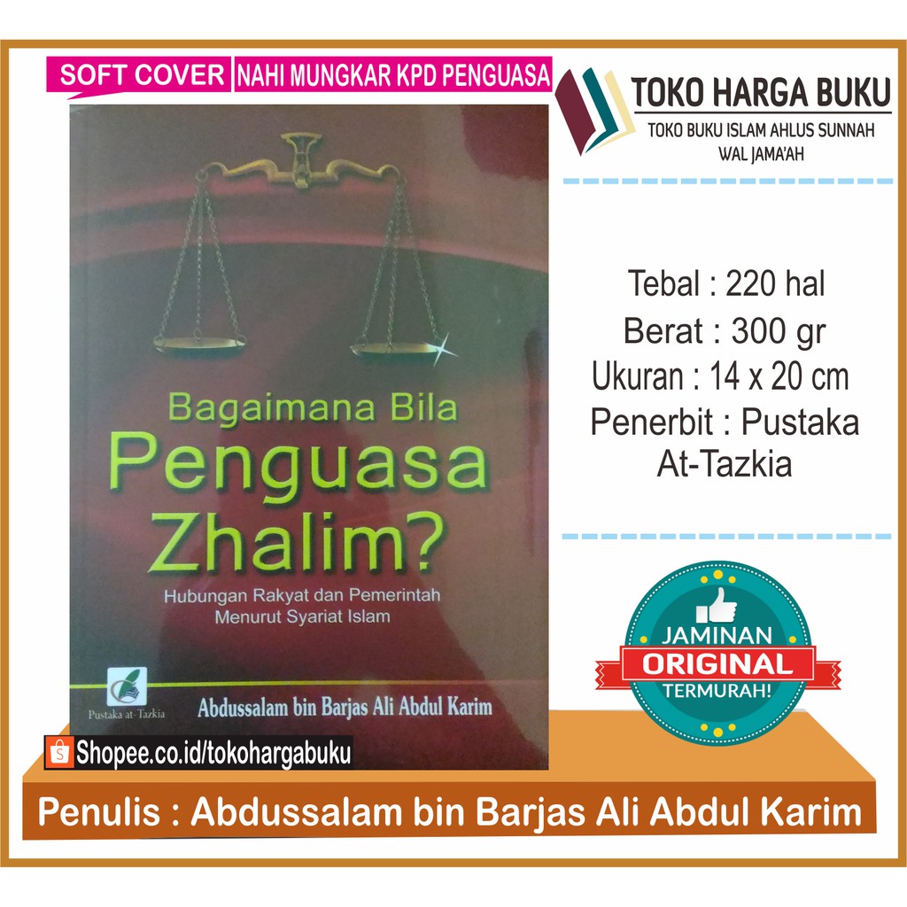 Bagaimana Bila Penguasa Zhalim - Pustaka Attazkia
