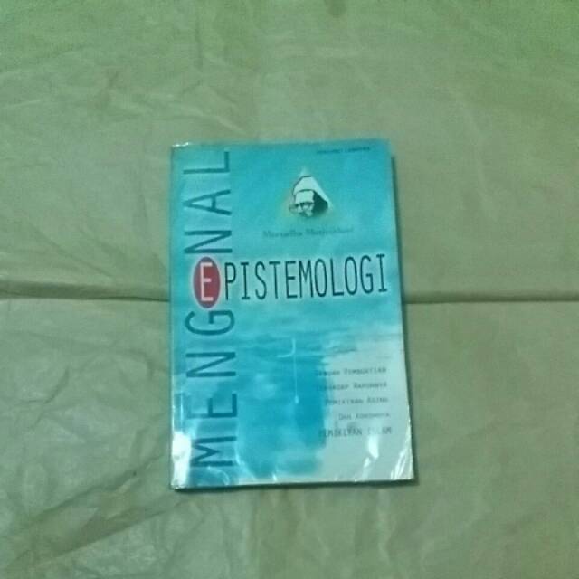 Mengenal Epistemologi Murtadha Murhahhari