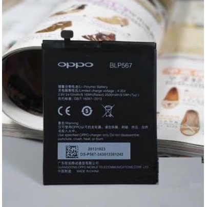 BATERAI BATRE BATTERY OPPO BLP 567 R1 ORIGINAL 99% BATRE BATTERY BLP567 OPPO