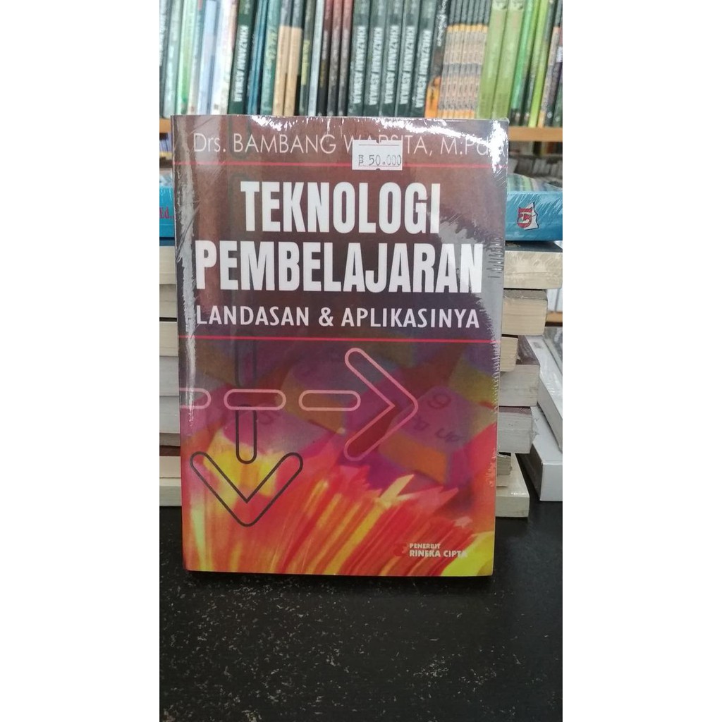 Discount Teknologi Pembelajaran Landasan Dan Aplikasinya - Drs. Bambang Warsita Ayo Beli
