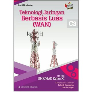 Teknologi Jaringan Berbasis Luas Wan Smk Mak Kls Xi Kikd17 0050030050 Shopee Indonesia