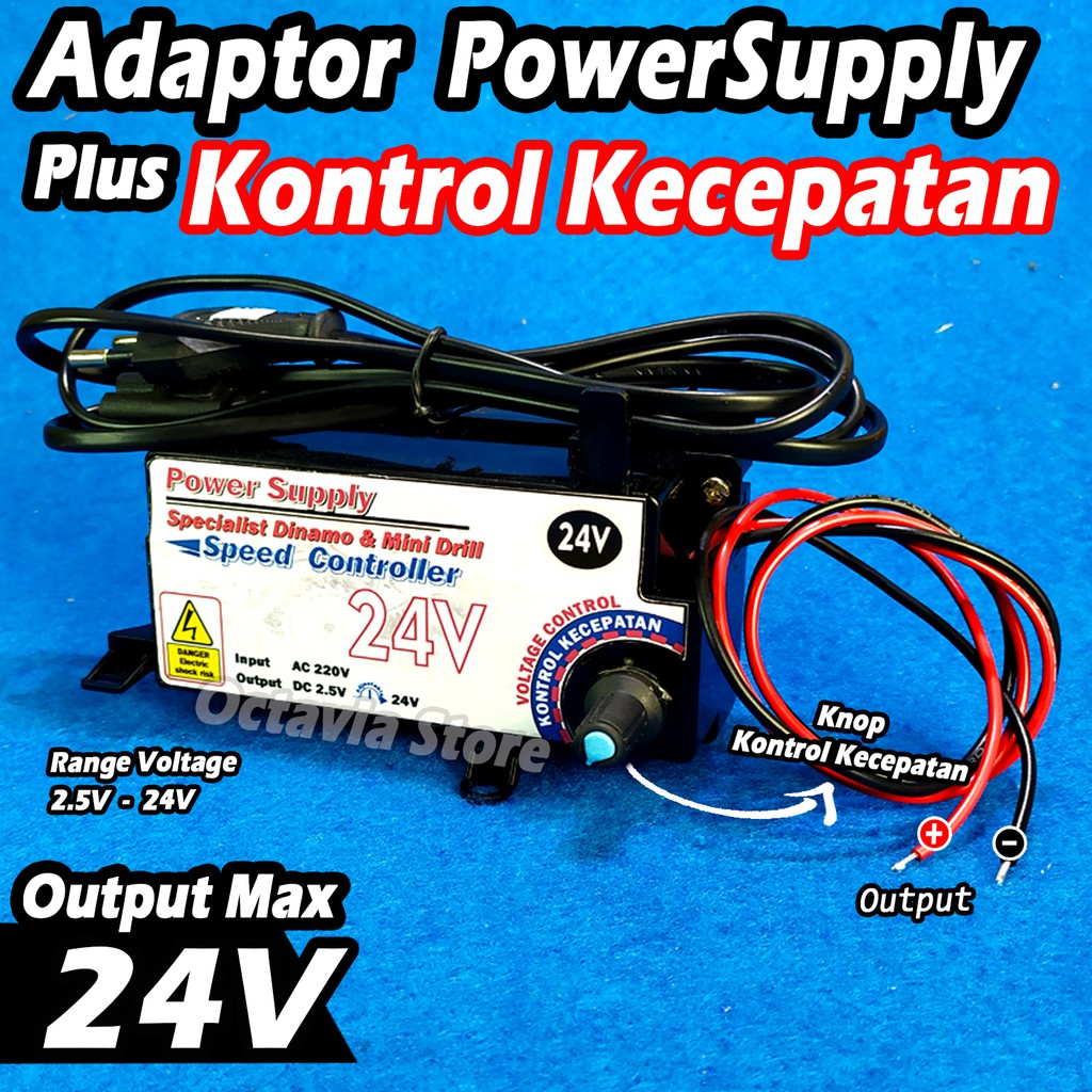 ADAPTOR 24V plus kontrol kecepatan