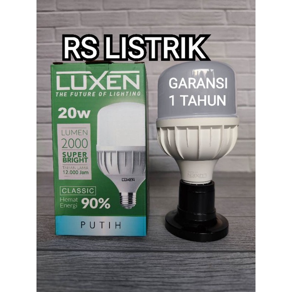 LUXEN LAMPU LED CLASSIC 20W 20 WATT CAHAYA PUTIH 6500K GARANSI 1 TAHUN