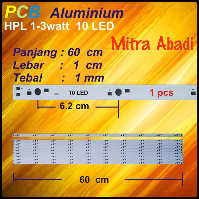Long Aluminium PCB HPL 10 Watt/Papan PCB Aluminium HPL 10 Watt 60 cm
