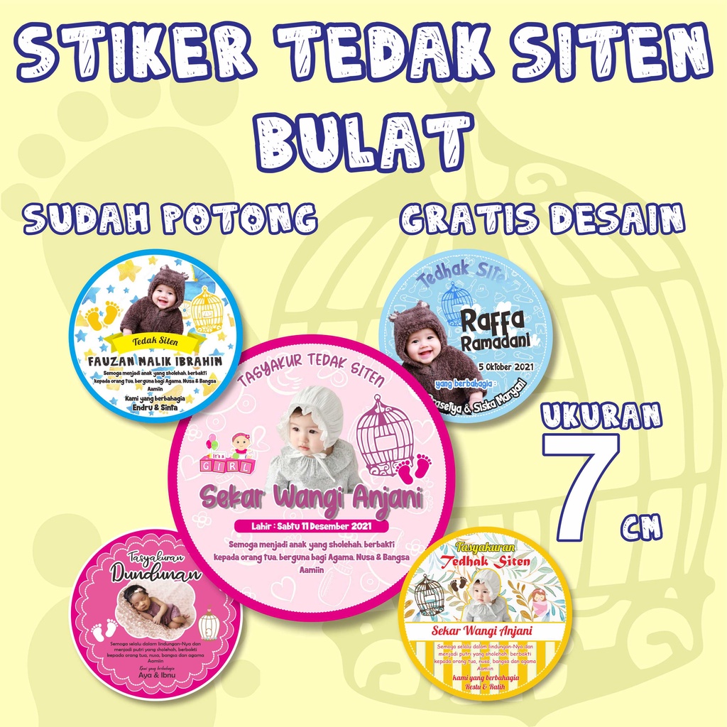

Stiker Tedak Siten Dundunan Ukuran 7 cm Gratis Desain Murah